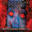 Strapping Young Lad - Heavy As A Really Heavy Thing (Blue) Supply