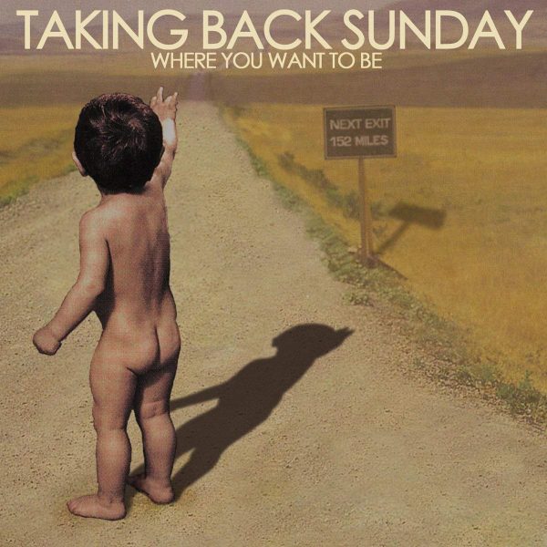 Taking Back Sunday - Where You Want To Be Cheap