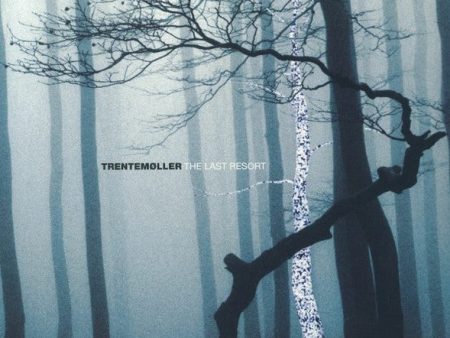 Trentemoller - The Last Resort (3LP) For Cheap