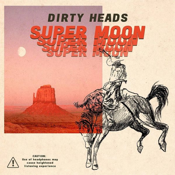 Dirty Heads - Super Moon Supply