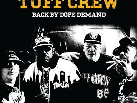 Tuff Crew - Back By Dope Demand Discount