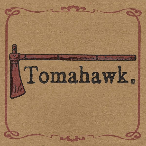 Tomahawk - Tomahawk For Cheap