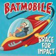 Batmobile - Brace For Impact (Yellow) Supply