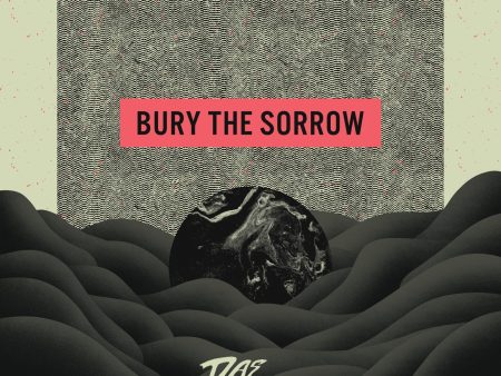 Das Mortal - Bury The Sorrow (Coloured) Online