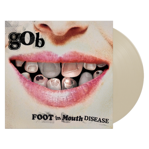 Gob - Foot In Mouth Disease (Bone) Online Sale