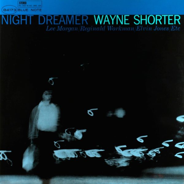 Wayne Shorter - Night Dreamer Online now