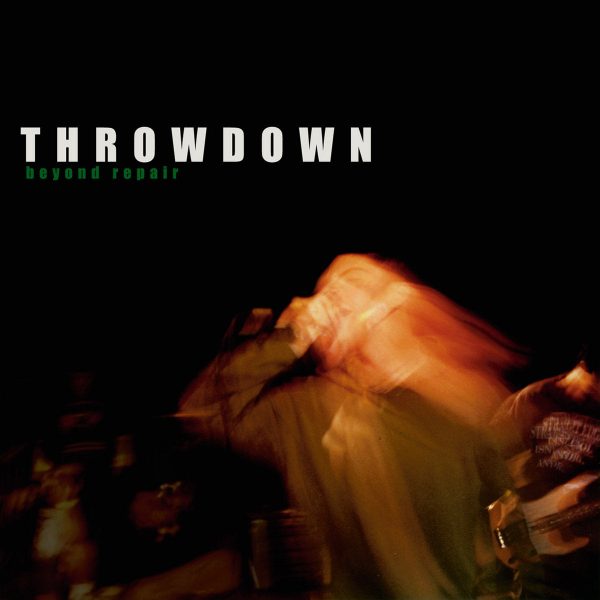 Throwdown - Beyond Repair Online now