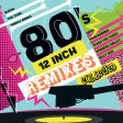 Various Artists - 80 s 12 Inch Remixes (3LP) For Discount