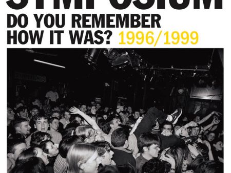 Symposium - Do You Remember How It Was? 1996 1999 on Sale