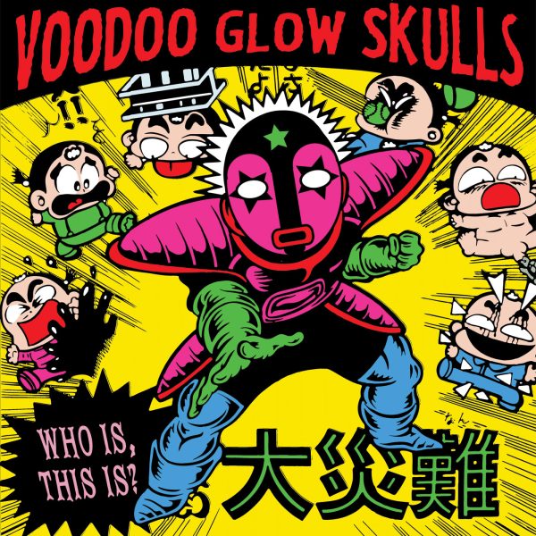 Voodoo Glow Skulls - Who Is This Is Sale