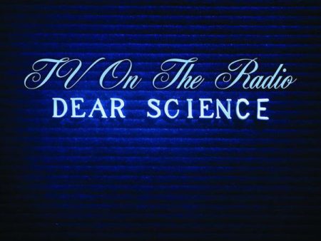 TV On The Radio - Dear Science Hot on Sale