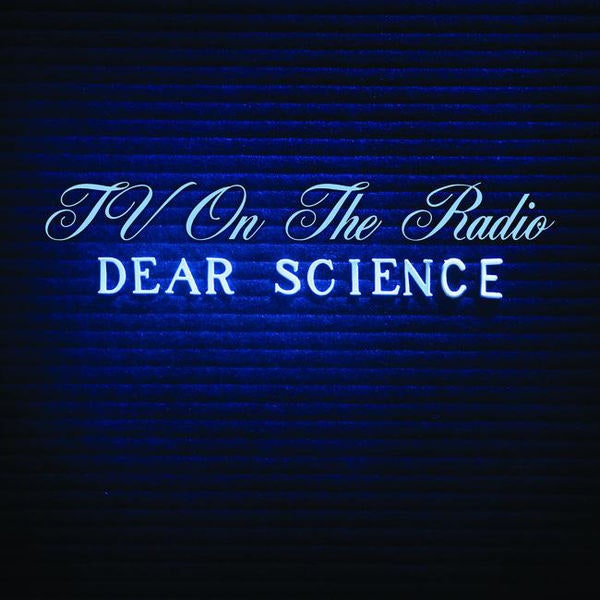 TV On The Radio - Dear Science Hot on Sale