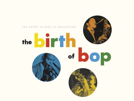 Various Artists - The Birth Of Bop (5LP) Supply